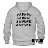 Savage hoodie back