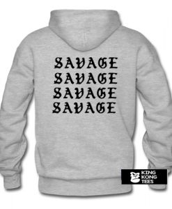 Savage hoodie back
