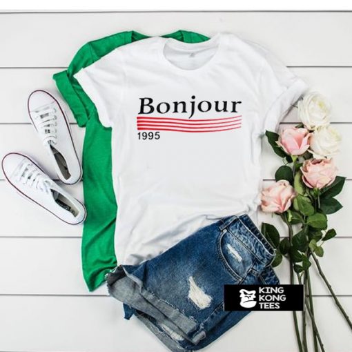 bonjour 1995 t shirt