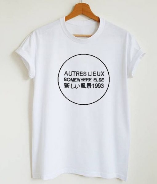 Autres Lieux Somewhere Else t shirt FR05