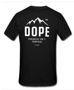 Dope Paradise Tropical t shirt back