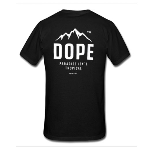 Dope Paradise Tropical t shirt back