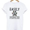 Easily Distracted By Jeeps And Dogs t shirt FR05