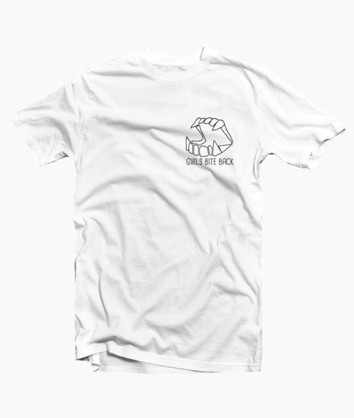 Girls Bite Back t shirt