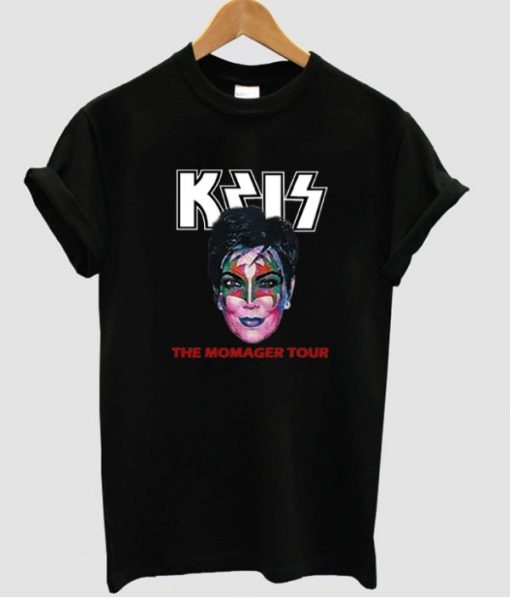 Kris Jenner the momager tour t shirt