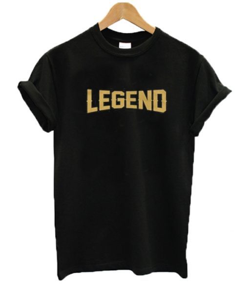 Legend t shirt