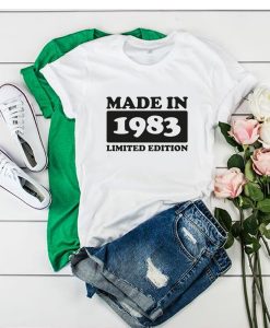 Made In 1983 Limited Edition t shirt