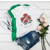 Roses die die die t shirt