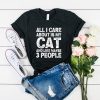 all I care about is cats tshirt