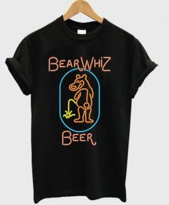 bear whiz beer t shirt RJ22