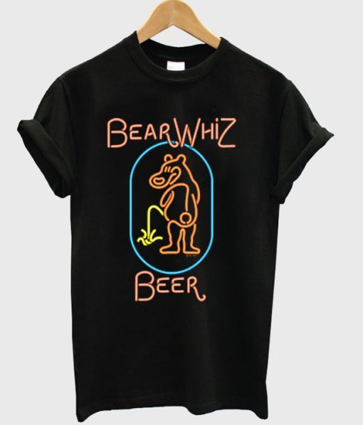 bear whiz beer t shirt RJ22