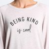 Being Kind Is Cool sweatshirt