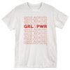 GRLPWR t shirt