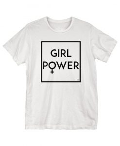 Girl Power t shirt