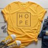 HOPE t shirt