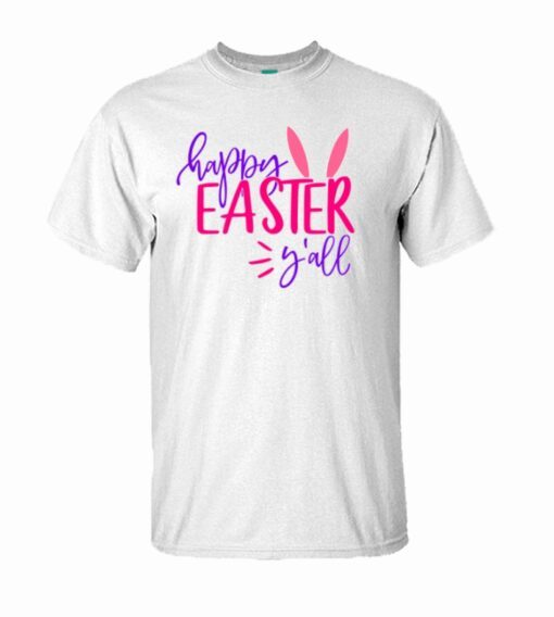 Happy easter y’all t shirt