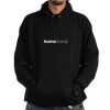 Homebody hoodie