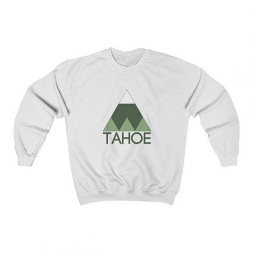 Lake Tahoe California Sweatshirt