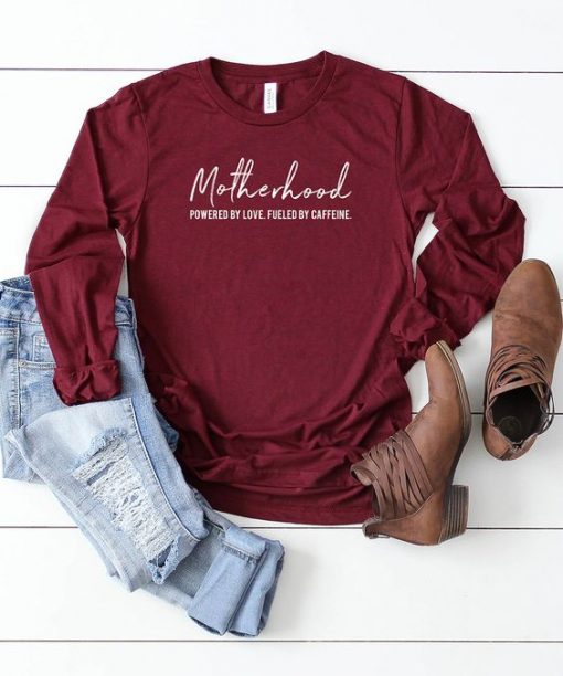 Motherhood Powered sweatshirt