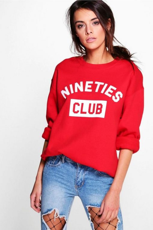 Nineties Club sweatshirt