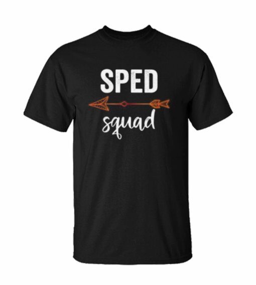 SPED Squad t shirt