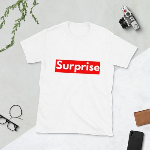 Surprise t shirt