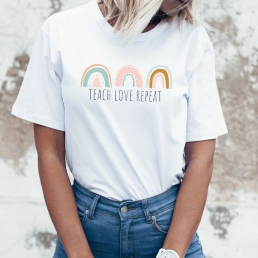 Teach love repeat t shirt