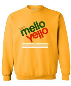 Enjoy Mello Yello Sweatshirt