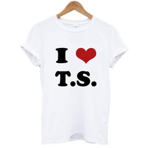 I Love Taylor Swift t shirt