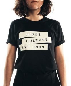 Jesus Culture Est.1999 t shirt