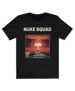 Nuke Squad T-Shirt
