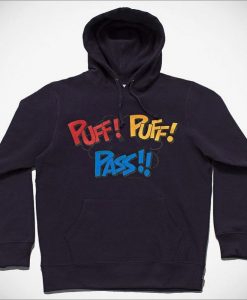 Puff Puff Pass hoodie