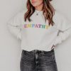 empathy sweatshirt