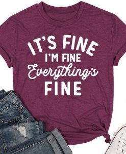 I'm fine everything's fine