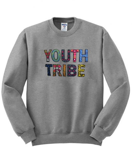 Youth Tribe sweatshirt