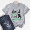 Mental Health Advocate Shirts