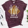 Not a Hugger Graphic T-Shirt