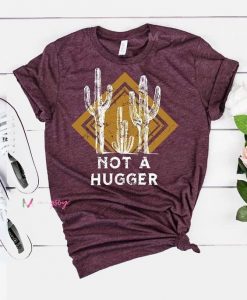 Not a Hugger Graphic T-Shirt