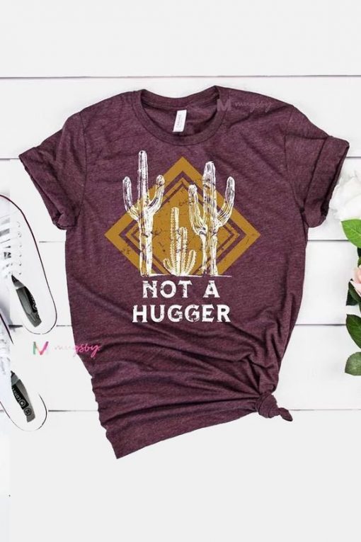 Not a Hugger Graphic T-Shirt