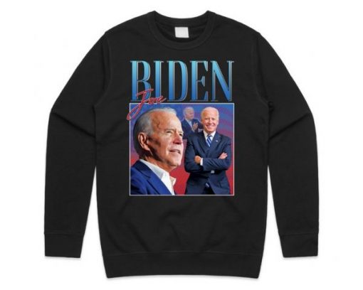 Joe Biden Homage Sweatshirt