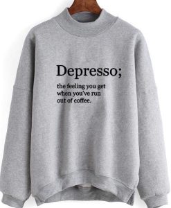 Depresso sweatshirt