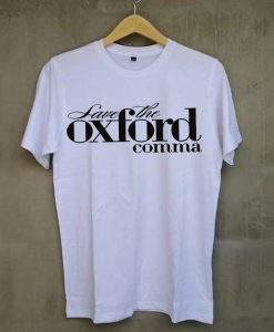 Oxford Comma white t shirt