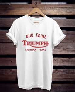 Triumph Motorcycles Bud Ekins Sherman Oaks t shirt