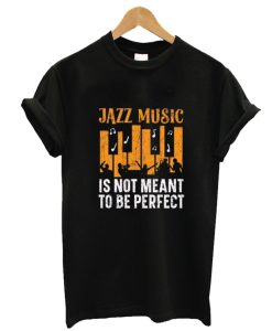 Jazzmusik ist nicht dazu gedacht SHIRT AA