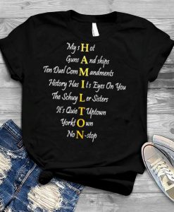 Broadway Musical Best Hamilton Songs Shirt AA